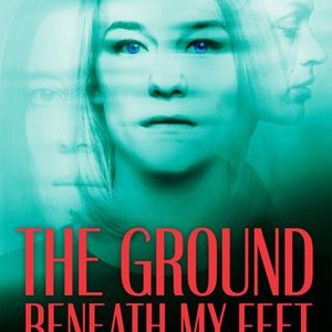 The Ground Beneath My Feet photo 17