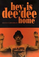 Hey! Is Dee Dee Home? poster image