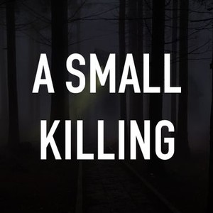 A Small Killing photo 2