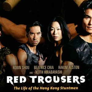 Red Trousers: The Life of the Hong Kong Stuntmen photo 6