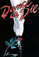 Dance or Die poster image