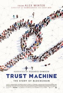 Trust Machine: The Story of Blockchain poster