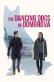The Dancing Dogs of Dombrova