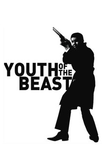 野獣の青春 / Youth of the Beast
