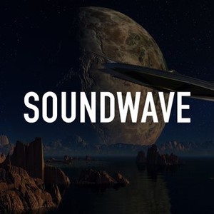 Soundwave - Rotten Tomatoes