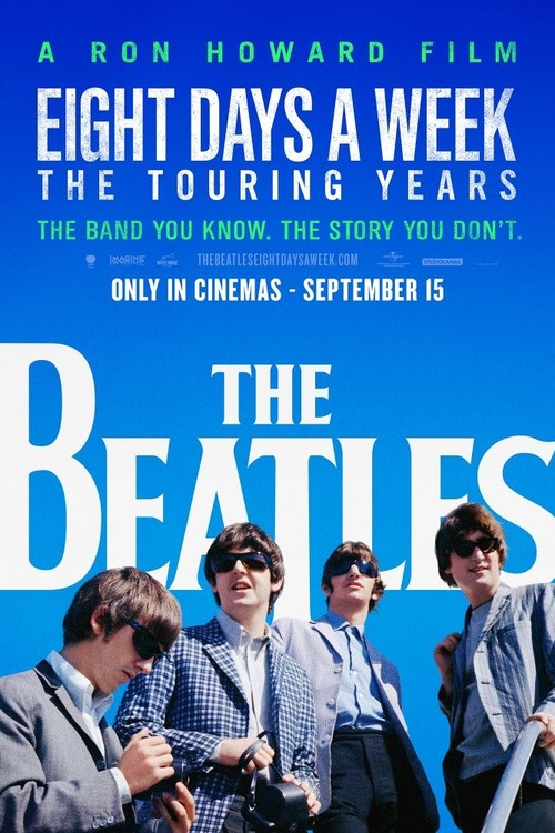 The Beatles: Eight Days a Week -- The Touring Years poster