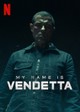 My Name Is Vendetta
