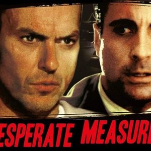 Desperate Measures photo 1