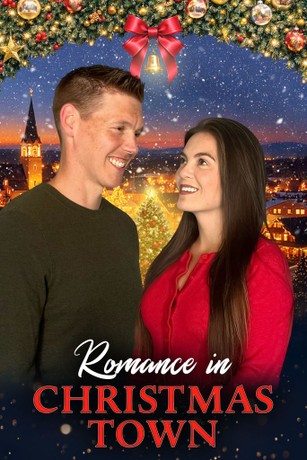 Romance in Christmas Town | Rotten Tomatoes