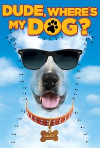 Watch trailer for Dude, Where's My Dog?