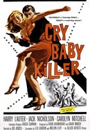 The Cry Baby Killer poster image