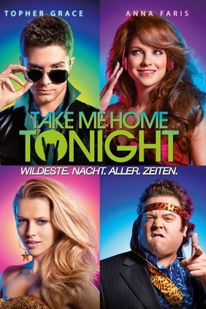 Take Me Home Tonight poster