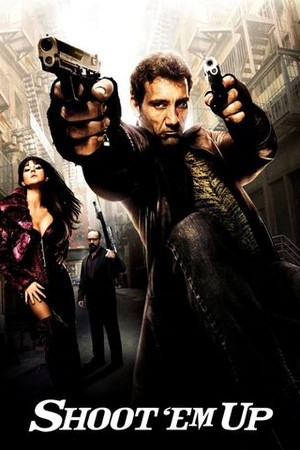 Shoot 'Em Up poster