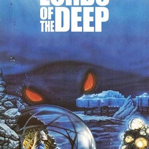 Lords of the Deep - Rotten Tomatoes