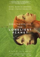 The Loneliest Planet poster image