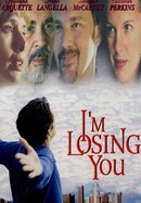 I'm Losing You poster image