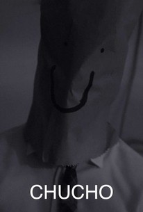 Chucho | Rotten Tomatoes