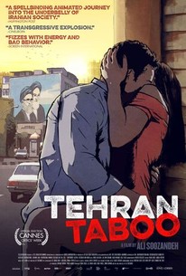 Tehran Taboo - Rotten Tomatoes