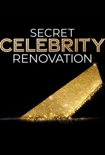 Secret Celebrity Renovation - Rotten Tomatoes