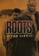 Roots: The Gift poster image