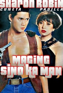 Poster for Maging Sino Ka Man