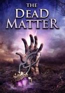 The Dead Matter poster image