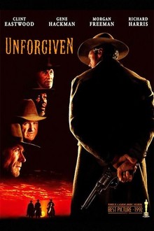 Unforgiven | Rotten Tomatoes