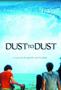 Watch trailer for Dust to Dust