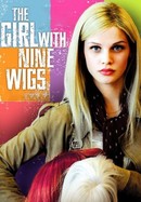 The Girl With Nine Wigs poster image