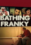 Bathing Franky poster image