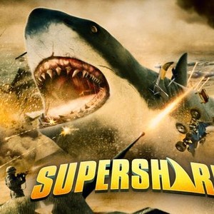 Super Shark - Rotten Tomatoes