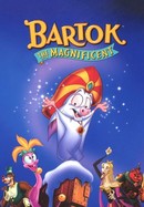 Bartok the Magnificent poster image