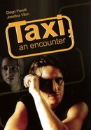 Taxi: An Encounter poster image