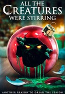 All the Creatures Were Stirring poster image