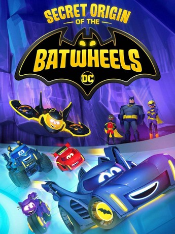 A Origem Secreta dos Batwheels