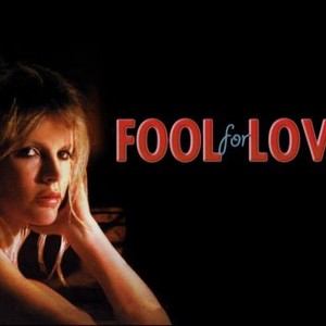 Fool for Love photo 1
