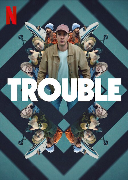 Trouble (2024) | Rotten Tomatoes