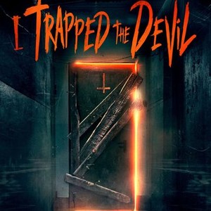 I Trapped the Devil (2019) photo 4