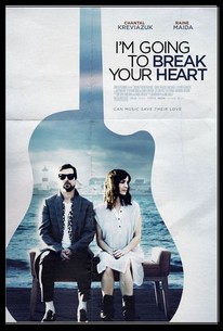 Watch trailer for I'm Going to Break Your Heart