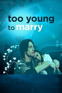Watch trailer for Too Young to Marry