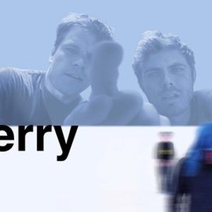 Gerry - Rotten Tomatoes