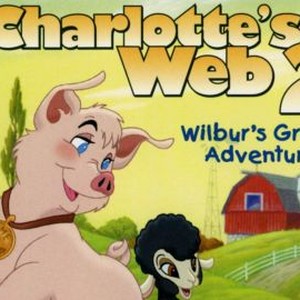 "Charlotte&#39;s Web 2: Wilbur&#39;s Great Adventure photo 8"