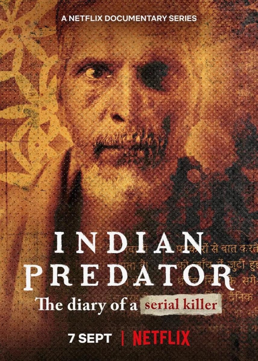 Indian Predator: Diary of a Serial Killer' Netflix Review: Stream It or  Skip It?