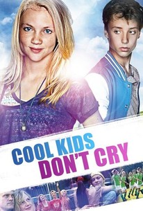 Watch trailer for Cool Kids Don't Cry