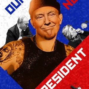 Our New President (2018) photo 2