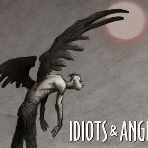 "Idiots and Angels photo 11"