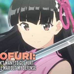 Anime Like BOFURI: I Don't Want to Get Hurt, so I'll Max Out My Defense. Season  2