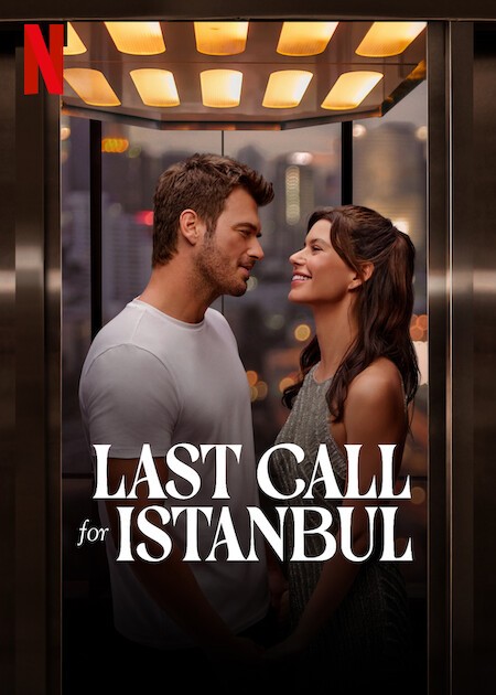 last call for istanbul reviews rotten tomatoes