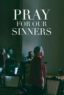 Pray for Our Sinners - Movie Reviews - Rotten Tomatoes