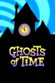 Ghosts of Time